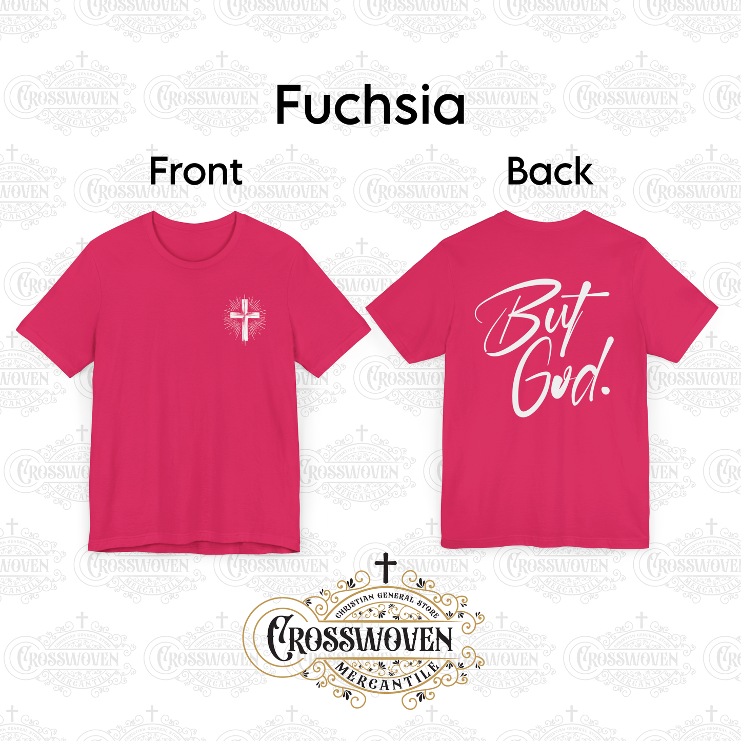 But God... Scripture T-Shirt