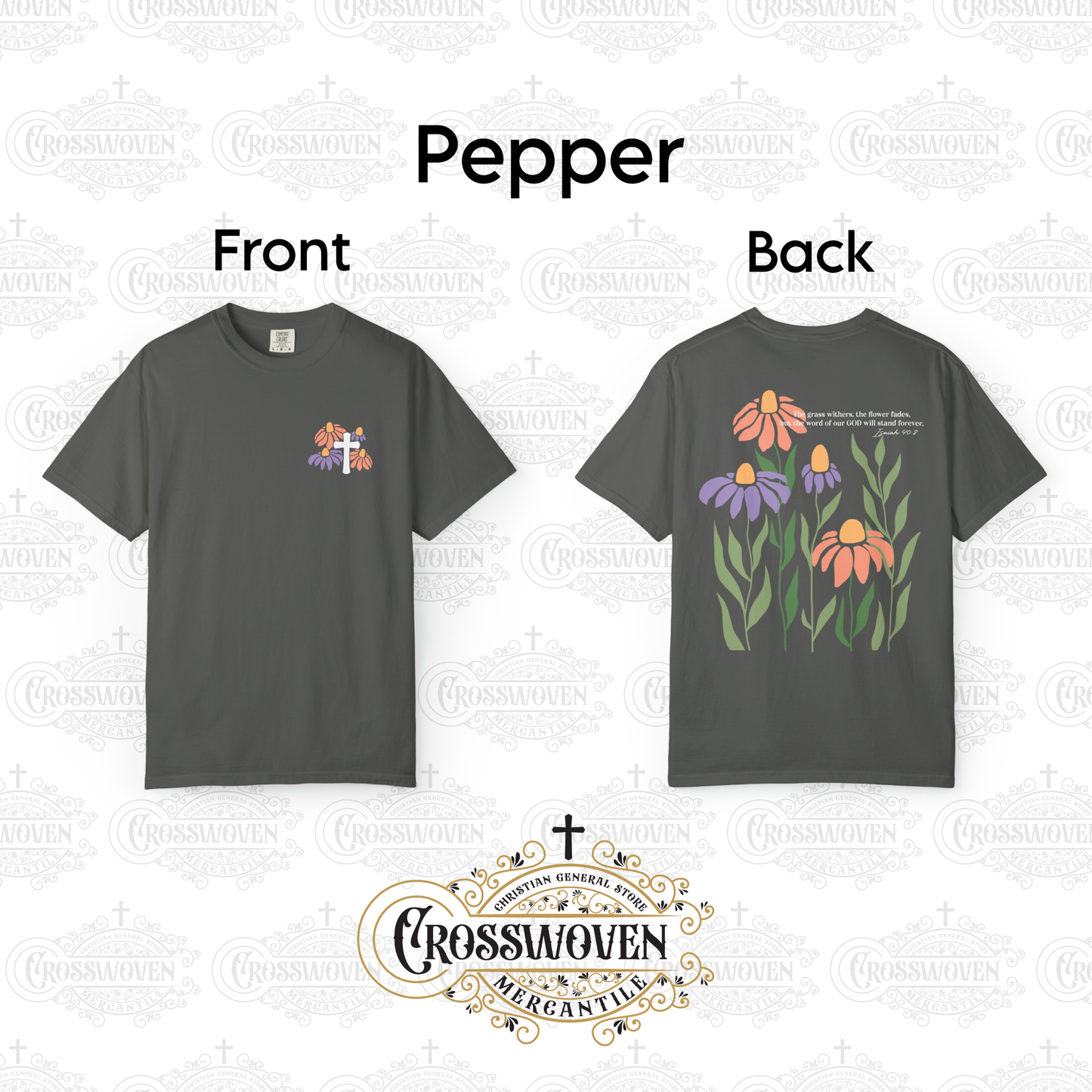 Isaiah 40:8 Floral Tee Scripture T-Shirt