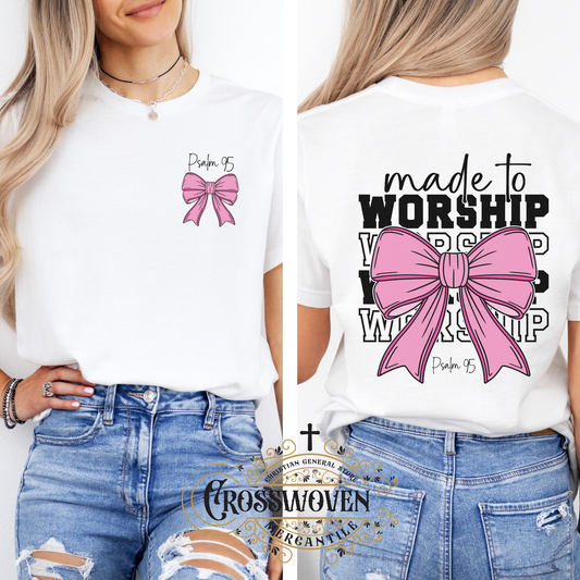 Made to Worship Bow Christian T-Shirt